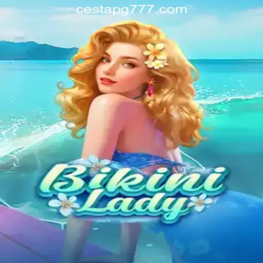 BikiniLady: Dive into the Exciting World of CestaPG.com Oficial Slots Brasil #1