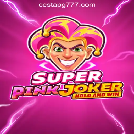 Discovering SuperPinkJoker: A Dive into the World of CestaPG.com Oficial Slots Brasil #1